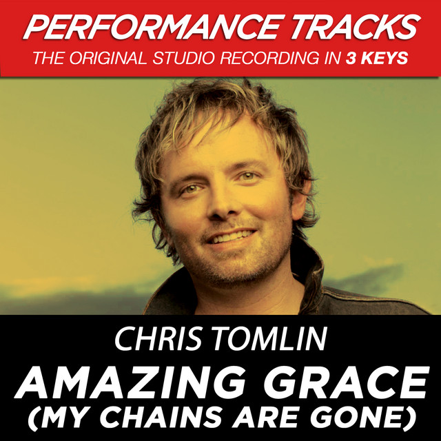 'Amazing Grace (My Chains Are Gone)' cover art