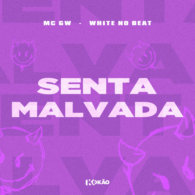 'Senta Malvada' cover art