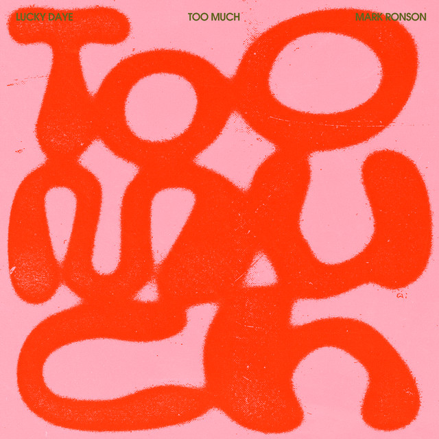 'Too Much (feat. Lucky Daye)' cover art