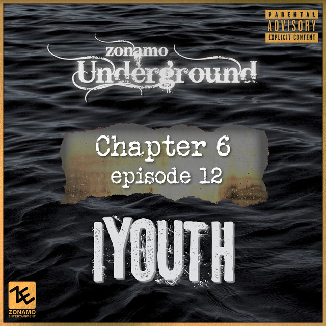 'Zonamo Chapter 6 Episode 12 - IYouth' cover art