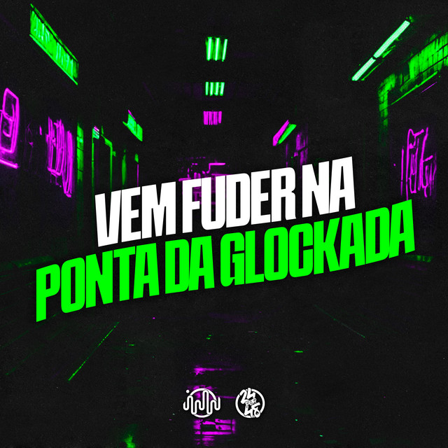 'Vem Fuder na Ponta da Glockada' cover art