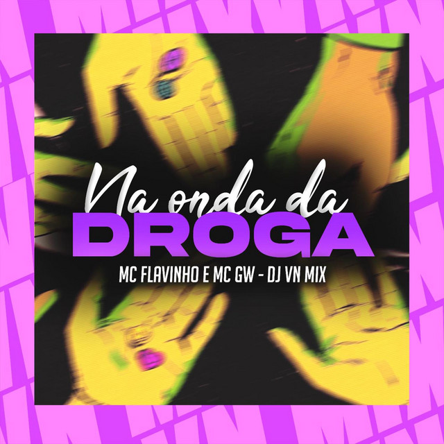 'Na Onda da Droga' cover art