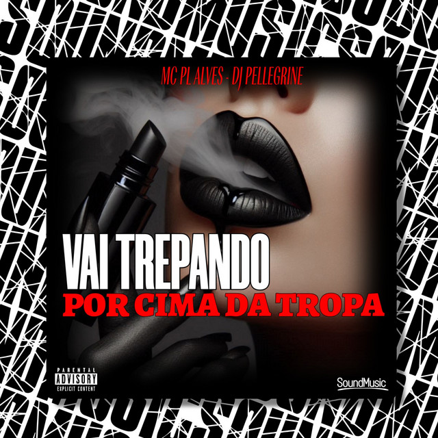 'Vai Trepando Por cima Da Tropa' cover art