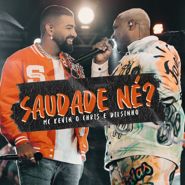 'Saudade Né? (Ao Vivo)' cover art