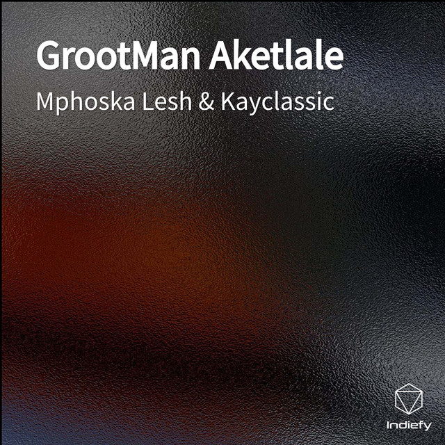 'GrootMan Aketlale' cover art