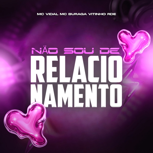 'NÃO SOU DE RELACIONAMENTO' cover art