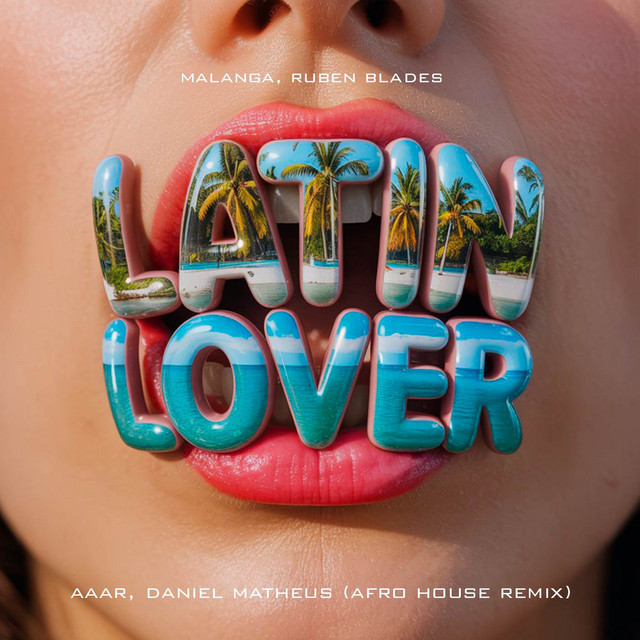'Latin Lover (Aaar & Daniel Matheus Afro House Remix)' cover art