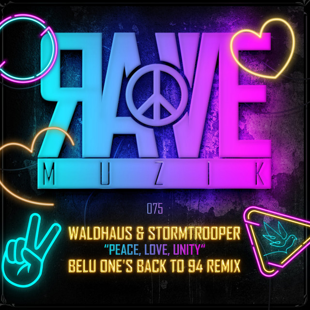'Peace, Love, Unity - Belu One's Back To '94 Remix' cover art