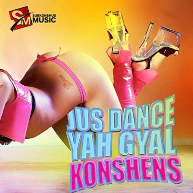 'Just Dance Yah Gyal' cover art