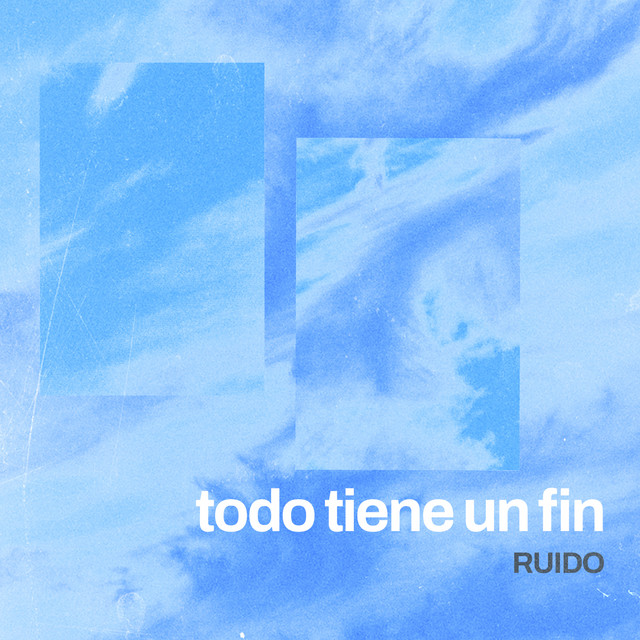 'todo tiene un fin' cover art