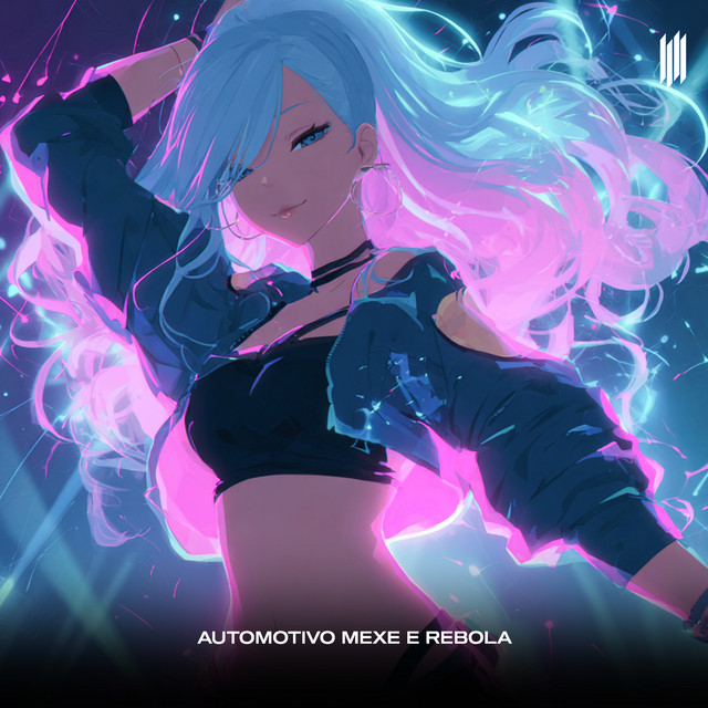 'AUTOMOTIVO MEXE E REBOLA' cover art