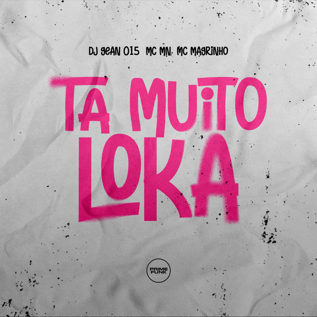 'Tá Muito Loka' cover art