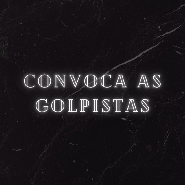 'Convoca as Golpistas' cover art