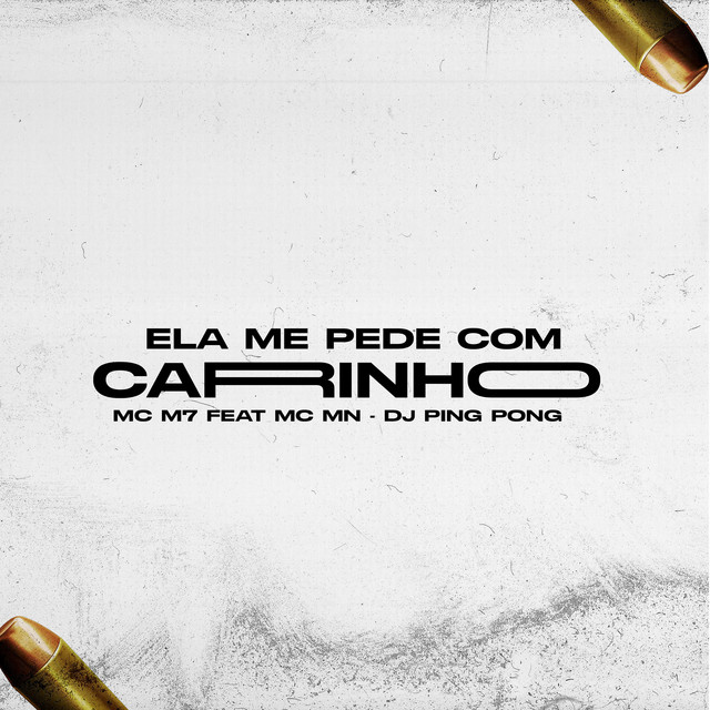 'Ela Me Pede Com Carinho' cover art