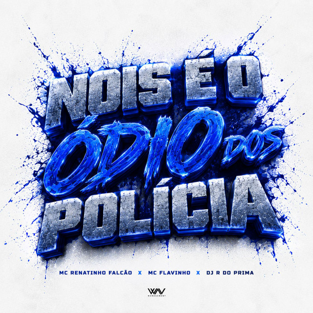 'Nois é o Ódio dos Polícia' cover art