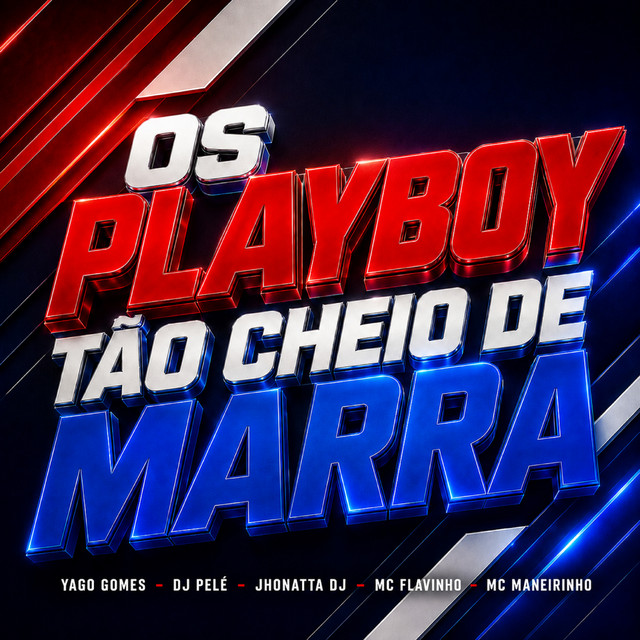 'Os Playboy Tão Cheio de Marra' cover art