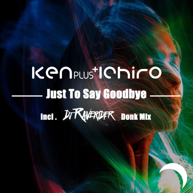 'Just To Say Goodbye' cover art