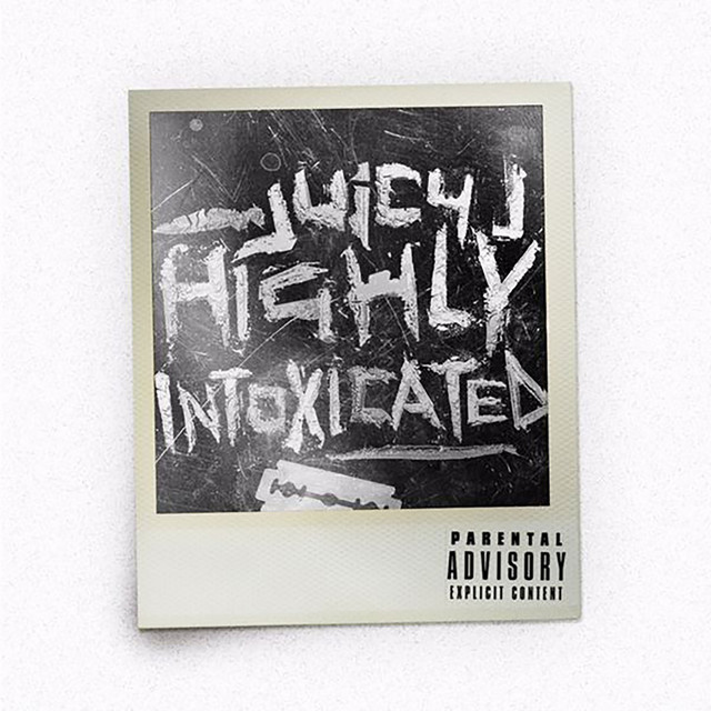 'Highly Intoxicated' cover art