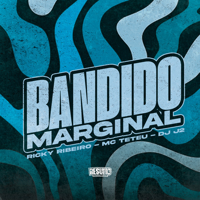 'Bandido Marginal' cover art