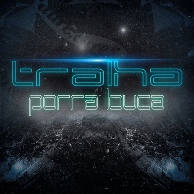 'Tralha Porra Louca' cover art