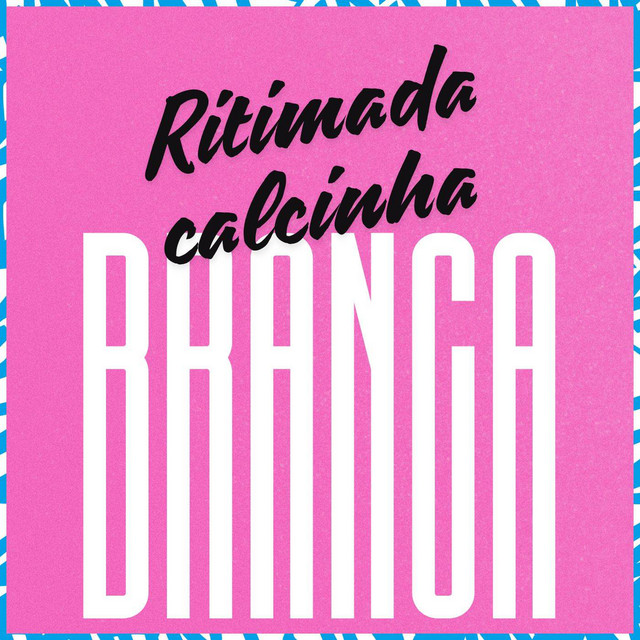 'Ritimada Calcinha Branca' cover art