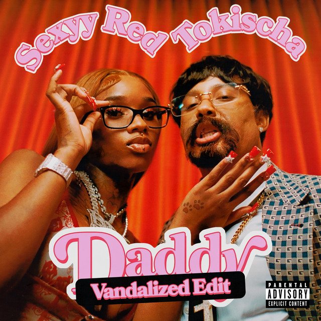 'Daddy (feat. Sexyy Red) [Vandalized Edit]' cover art