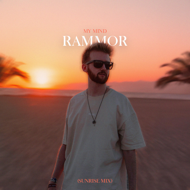 'My Mind (Sunrise Mix)' cover art