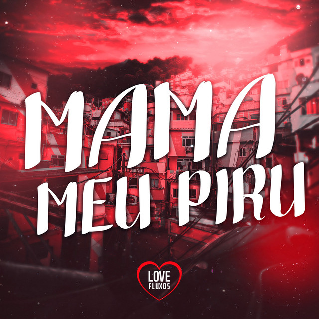 'MAMA MEU PIRU' cover art