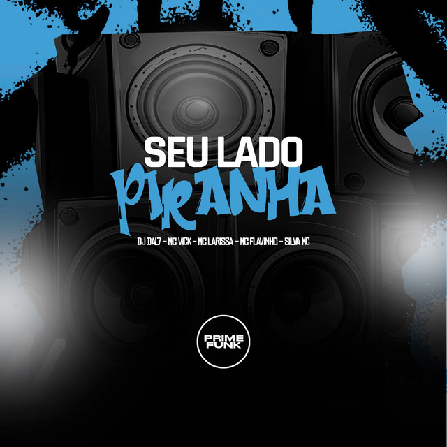 'Seu Lado Piranha' cover art
