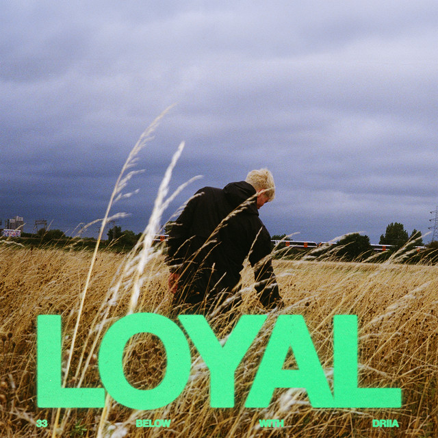 'LOYAL' cover art