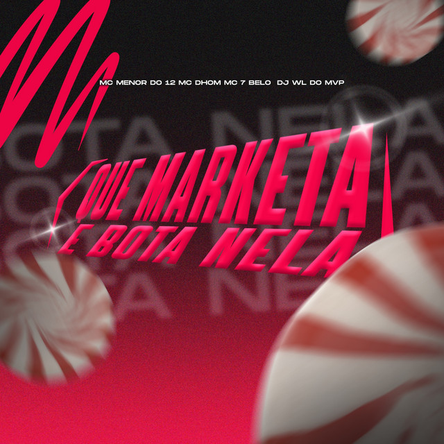 'QUE MARKETA E BOTA NELA' cover art