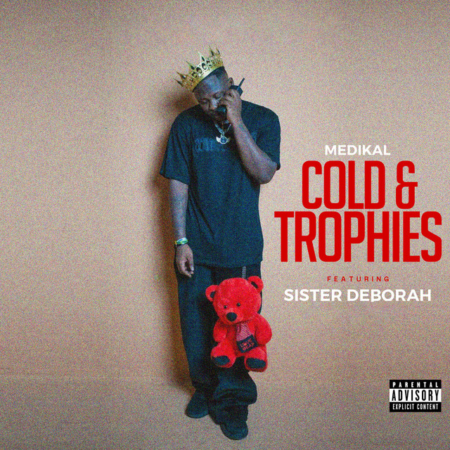 'Cold & Trophies (feat. Sister Deborah)' cover art