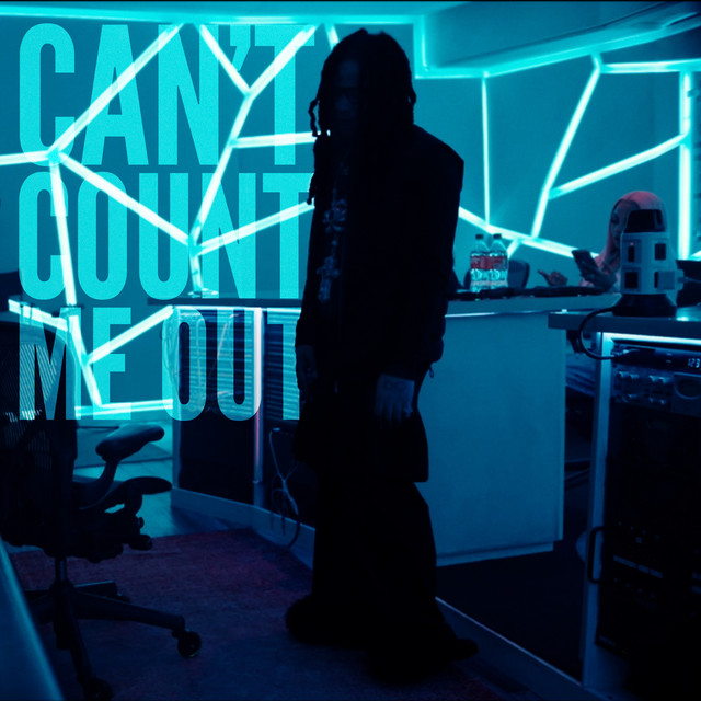 'Can't Count Me Out' cover art