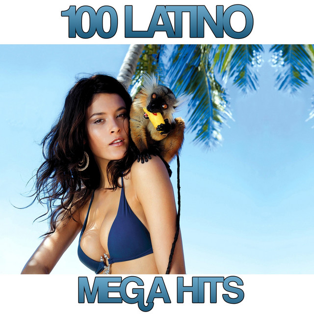 '100 Latino Mega Hits' cover art