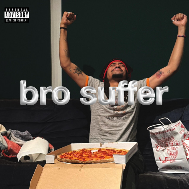 'bro suffer' cover art