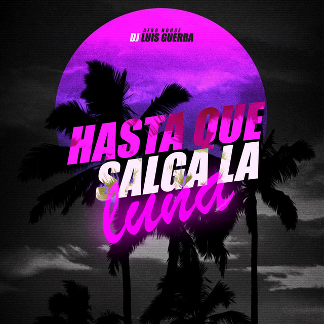 'Hasta Que Salga La Luna (Afro House) [Remix]' cover art