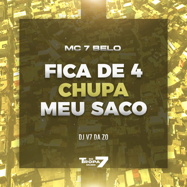 'FICA DE 4 CHUPA MEU SACO' cover art