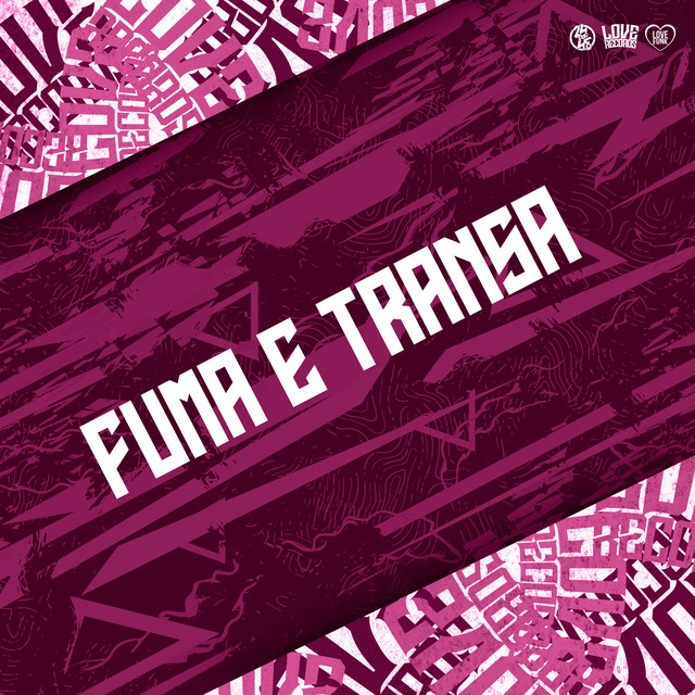 'Fuma e Transa' cover art