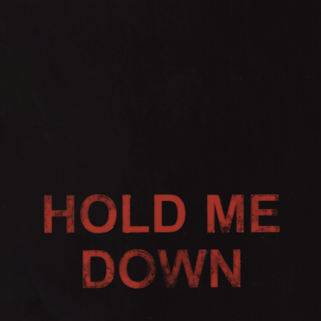 'Hold Me Down' cover art