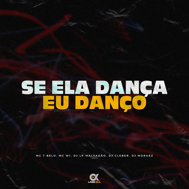 'Se Ela Dança Eu Danço' cover art