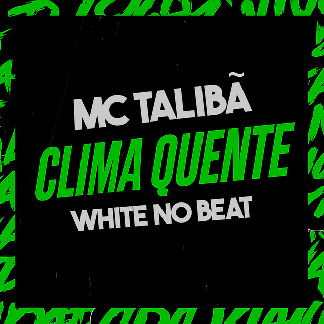 'Clima Quente' cover art