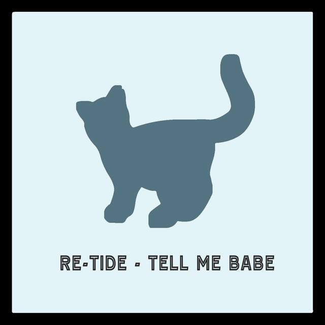 'Tell Me Babe' cover art