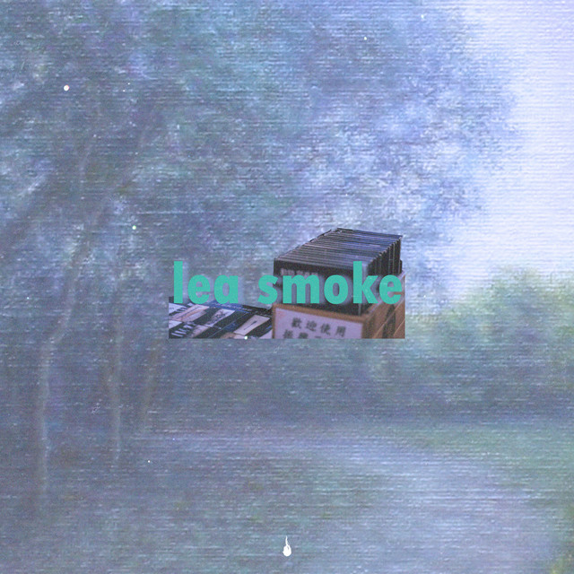 'lea smoke' cover art