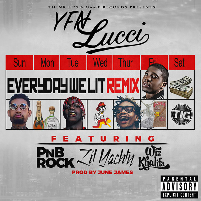 'Everyday We Lit (feat. PnB Rock, Lil Yachty & Wiz Khalifa) [Remix]' cover art