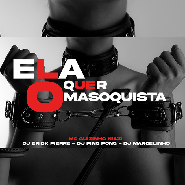 'Ela Quer o Masoquista' cover art
