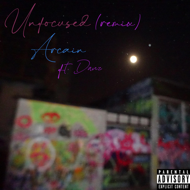 'Unfocused (Remix)' cover art