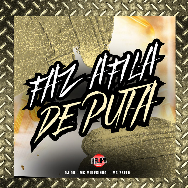 'Faz a Fila de Puta' cover art