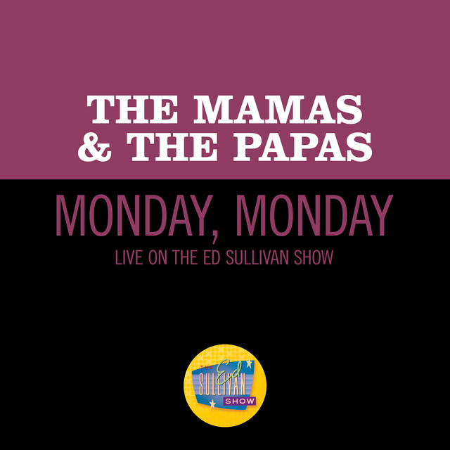 'Monday, Monday (Live On The Ed Sullivan Show, December 11, 1966)' cover art