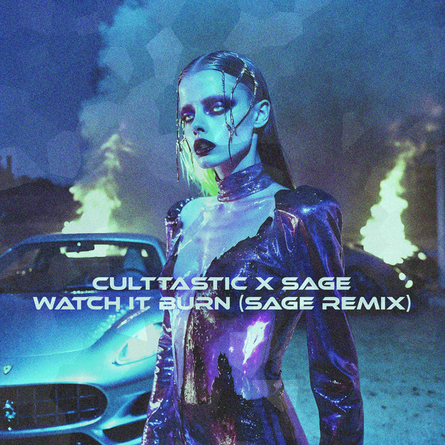 'WATCH iT BURN (SAGE Remix)' cover art