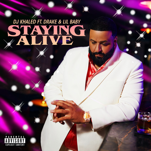 'STAYING ALIVE (feat. Drake & Lil Baby)' cover art